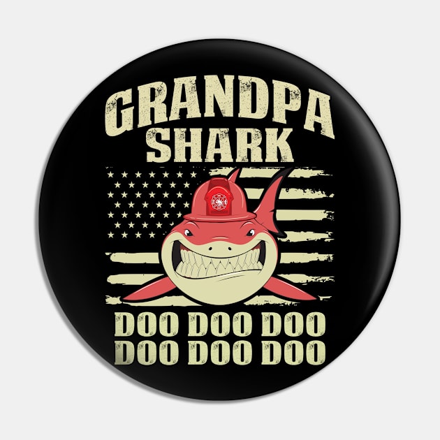 Grandpa Shark-Firefighter T-Shirt Pin by Murder By Text