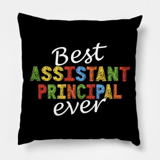 Best Assistant Principal Ever Pillow