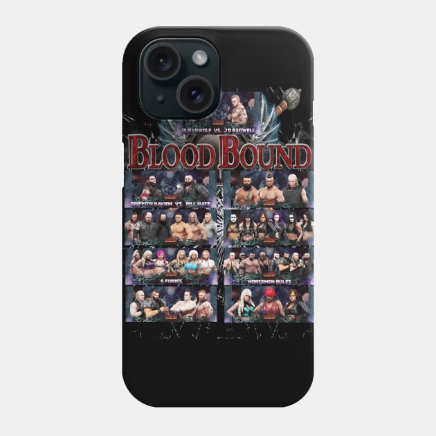 BLOOD BOUND MERCH Phone Case by BIG DAWG APPAREL