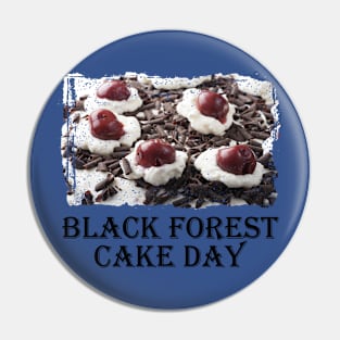 28th March - Black Forest Cake Day Pin