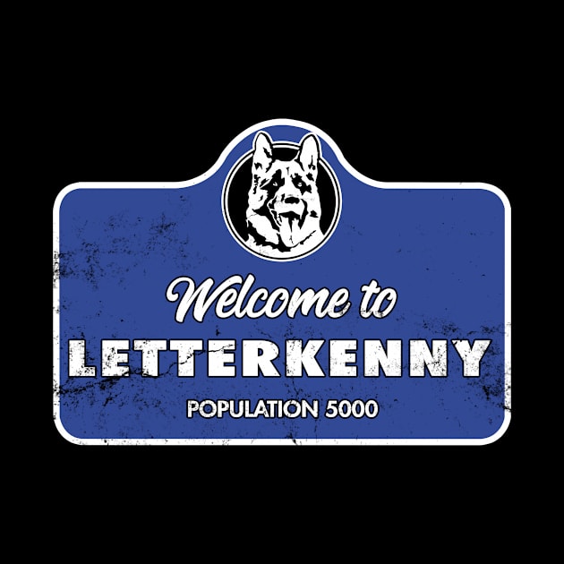 Letterkenny Welcome to Letterkenny by Mendozab Angelob