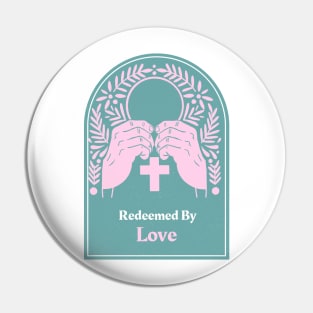 Redeemed By Love Apparel. Pin