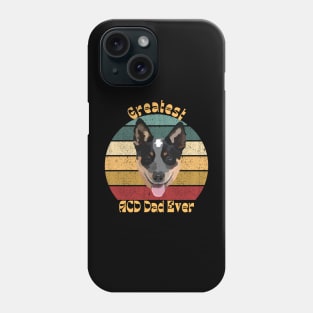 greatest ACD Dad Ever Phone Case