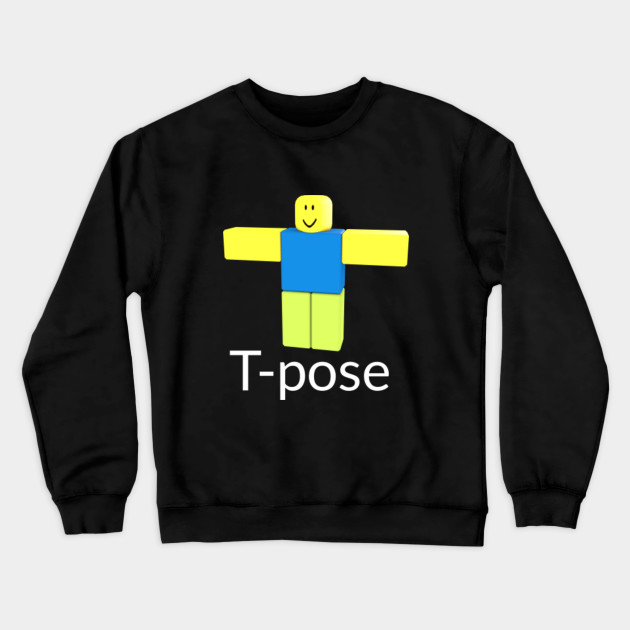 Roblox Noob T Pose Roblox Sudadera Teepublic Mx - camisetas beisbol roblox teepublic mx