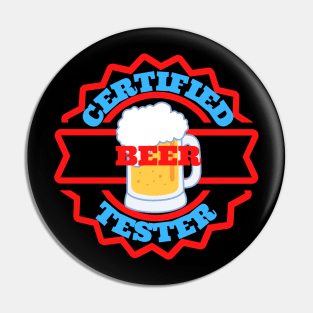 certified beer tester Pin