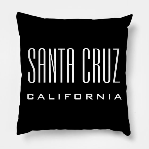 Santa Cruz California CA Type Pillow by PauHanaDesign