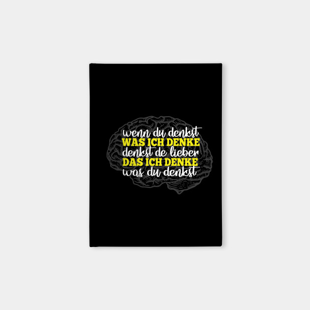 Denken Lustige Sprueche Gehirn Denken Lustige Sprueche Gehirn Notebook Teepublic