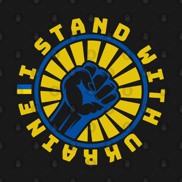 i stand with ukraine by LAKOSH