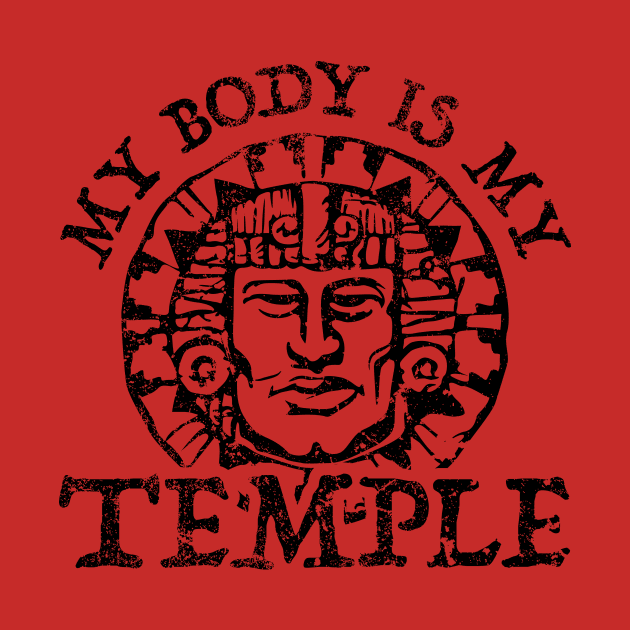 My Body is My Temple by dann