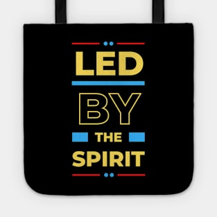 Led By The Spirit | Christian Typography Tote