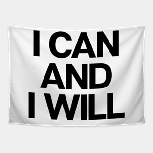 I Can And I Will Tapestry