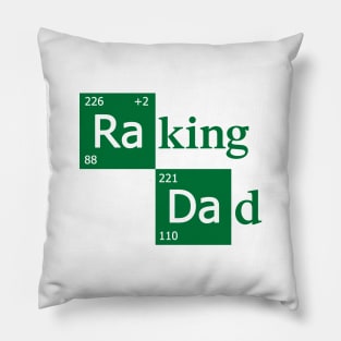 Raking Dad Pillow