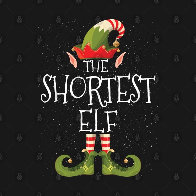 SHORTEST Elf Family Matching Christmas Group Funny Gift by heart teeshirt