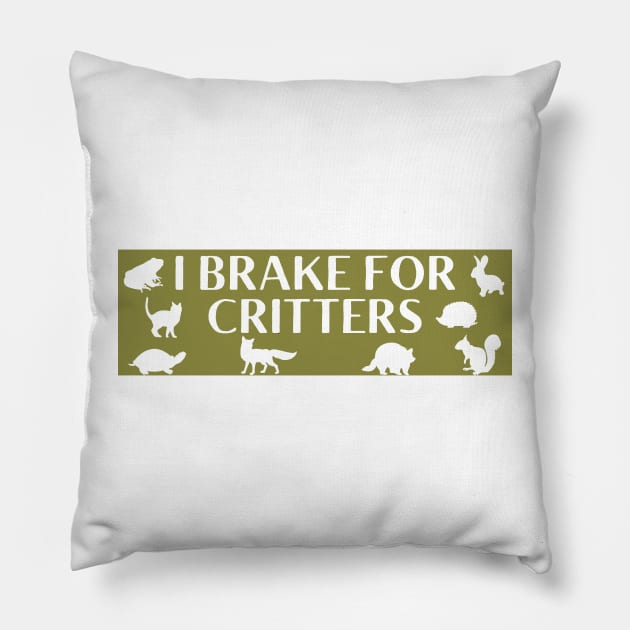 I Brake for Critters ,Cute Car Bumper ,Animal Lover Bumper Pillow by yass-art