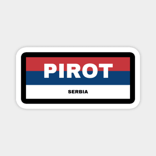 Pirot City in Serbian Flag Colors Magnet