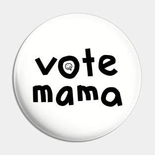 Vote Mama Kamala Harris Outline Pin