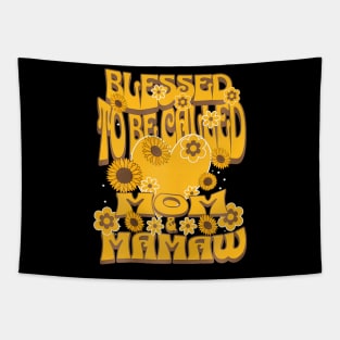 Womens Blessed To Be Called Mom And Mamaw Sunflower Mothers Day Tapestry