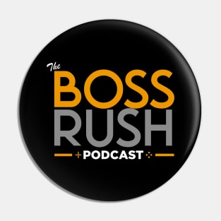 The Boss Rush Podcast Logo (Black Creator Support) Pin