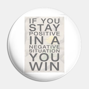 Stay POSITIVE 2 Pin