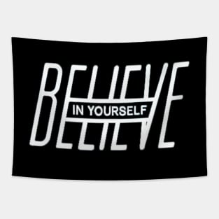 Believe In Yourself Tapestry