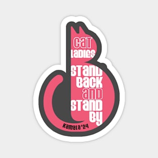 Cat Ladies for Kamala Magnet