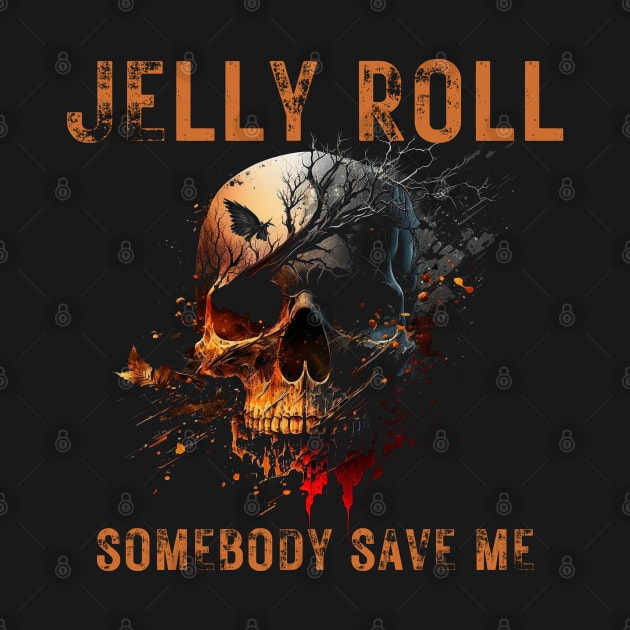 Jelly Roll "Somebody Save Me" Orange Rough Letters Skull by Jack of All Dreams