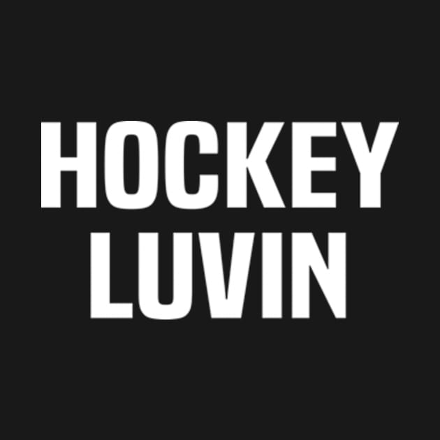 hockey luvin by style flourish