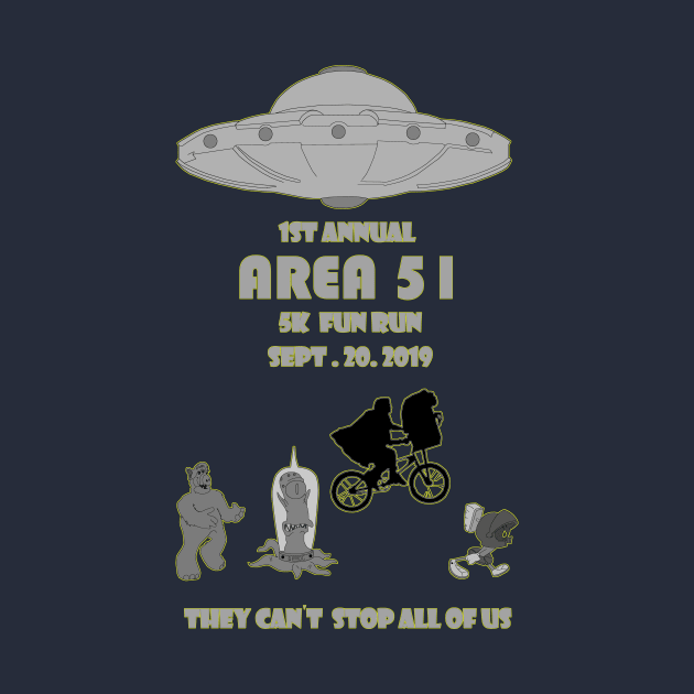 Area 51 fun run T-Shirt by arxitrav