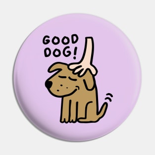 Good Dog Pin