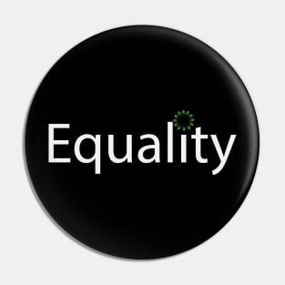 Equality artistic fun text design Pin