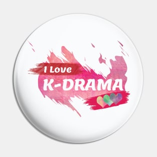 I Love K-Drama Pin