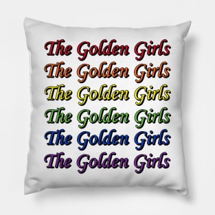 The Golden Girls Pride Pillow