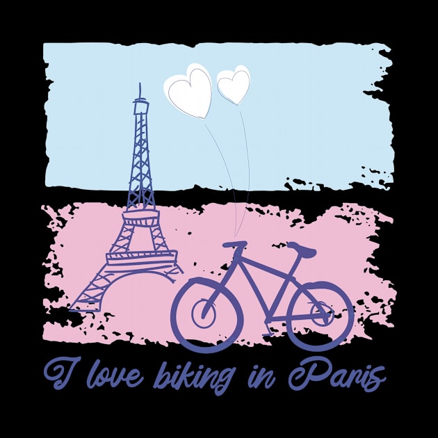 Biking in Paris/ a Bike the Tower and the Quote I Love Biking in Paris Landmarks by franksuharkless