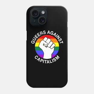 Queers Against Capitalism Phone Case