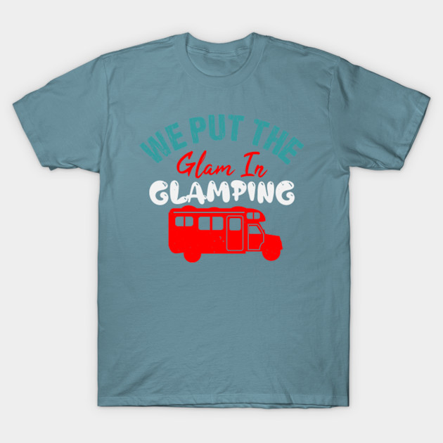 Disover glamping Adventure Quote Gift - Glamping Gift - T-Shirt