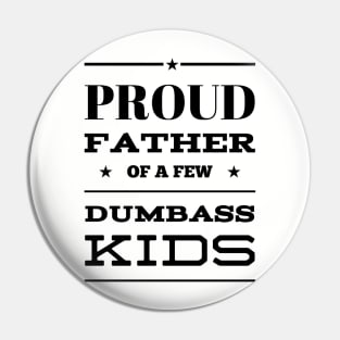 Proud father Pin