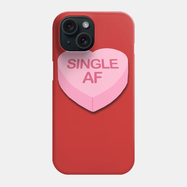 Candy Heart Single AF Phone Case by PopCultureShirts