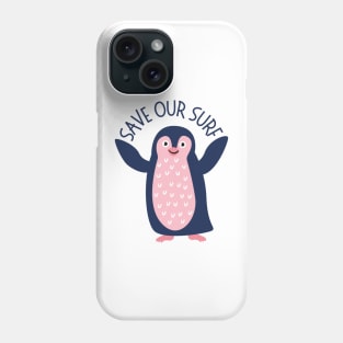 Penguin Save Our Surf Phone Case