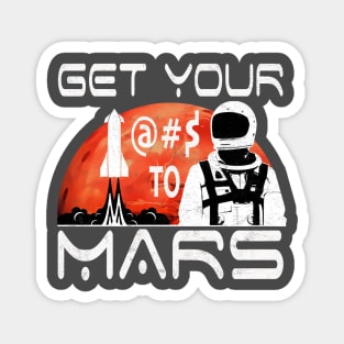 Get To Mars Magnet