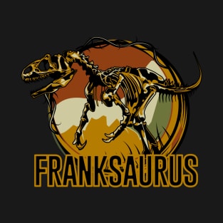 Franksaurus Frank Dinosaur T-Rex T-Shirt