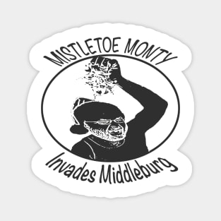 Mistletoe Invades (Grey) Magnet