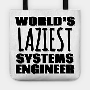 World's Laziest Systems Engineer Tote