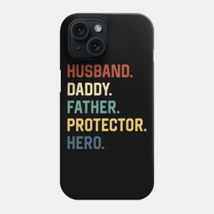 Fathers Day Shirt Husband Daddy Father Protector Hero Gift Phone Case