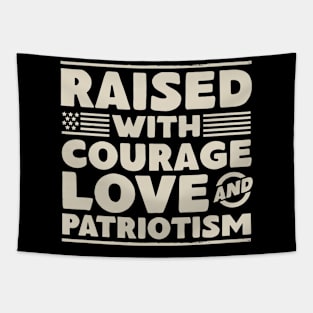 Veteran Child - Raised With Courage, Love and Patriotism Tapestry