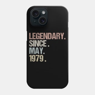 40th Birthday Gift Legendary Since May 1979 Retro Phone Case