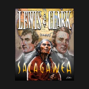 LEWIS + CLARK + SACAGAWEA T-Shirt