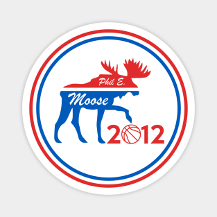 Phil E. Moose 2012 Magnet