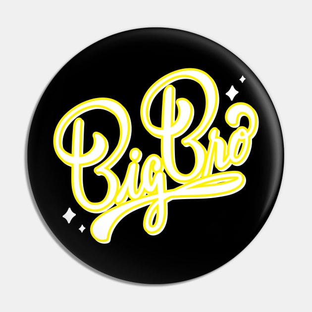 BIG BRO Pin by HAIFAHARIS