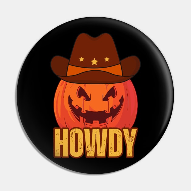 Retro Vintage Halloween Howdy Pumpkin Head Wearing A Cowboy Hat Funny Cowboys Pin by Illustradise