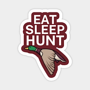 Eat sleep hunt Magnet